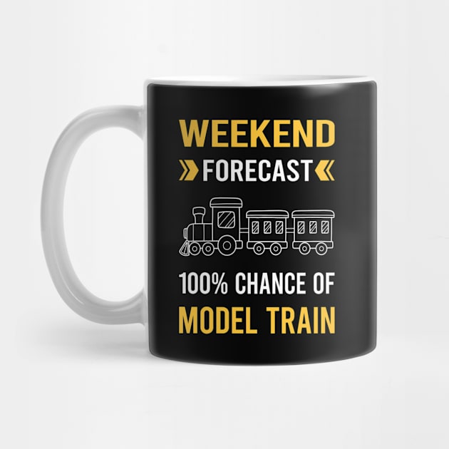 Weekend Forecast Model Train Trains Railroad Railway by Good Day